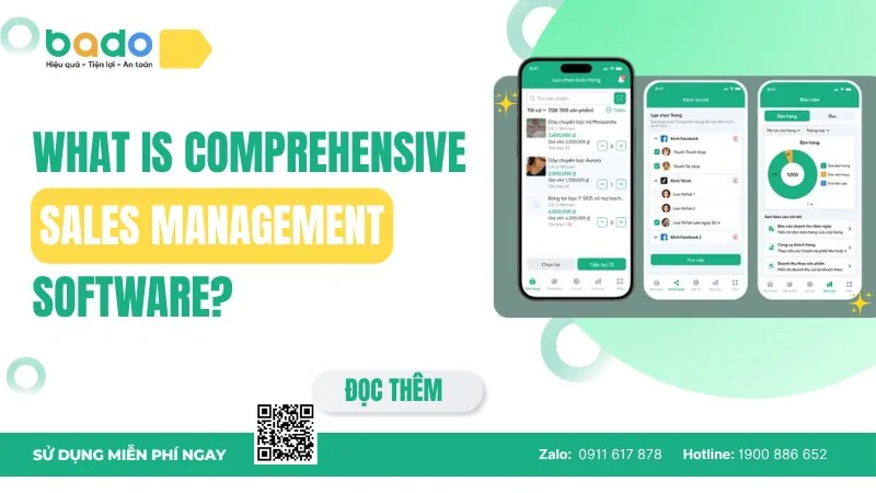 What Is Comprehensive Sales Management Software? | Bado